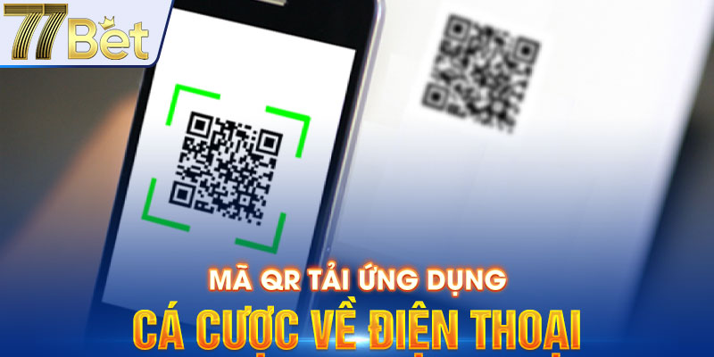 Mã QR tải ứng dụng cá cược về điện thoại